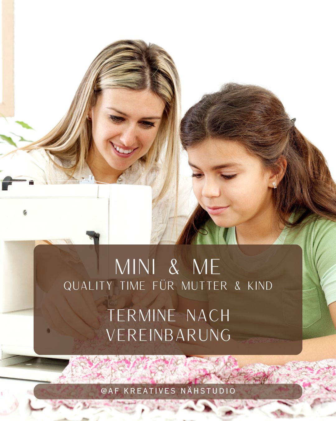 Mini & Me – Exklusive Nähzeit nur für Mama und Kind