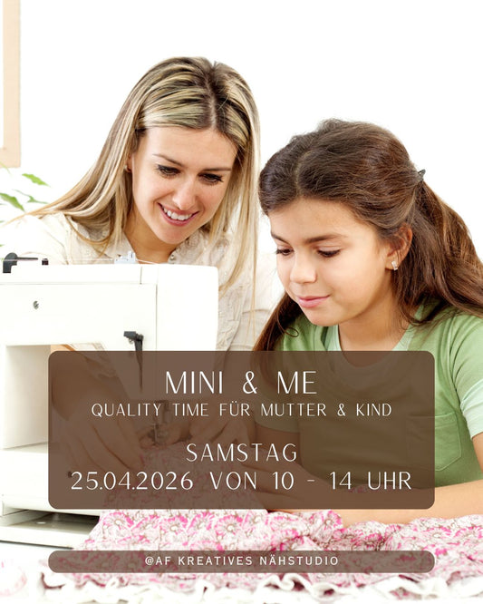 Mini & Me – Exklusive Nähzeit nur für uns 25.04.2026 von 10 - 14 Uhr