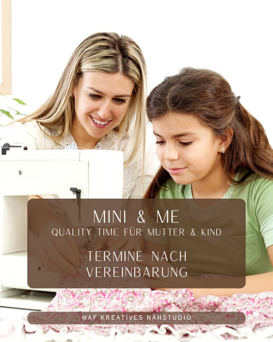 Mini & Me – Exklusive Nähzeit nur für Mama und Kind