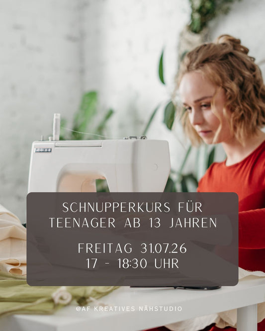 Schnupperkurs für Teenager ab 13 Jahren 31.07.2026 ( 17 - 18:30 Uhr)